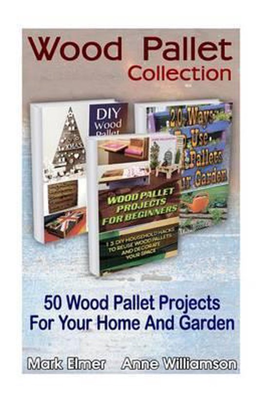 Wood Pallet Collection 50 Wood Pallet Projects for Your Home and