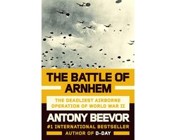 The Battle of Arnhem