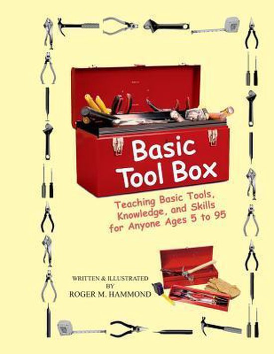Basic Tool Box, Roger M Hammond 9781540870797 Boeken