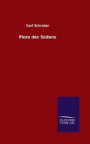 Flora des Südens