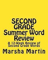 Second Grade Summer Word Review