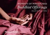 Moments Of Mindfulness Buddhist