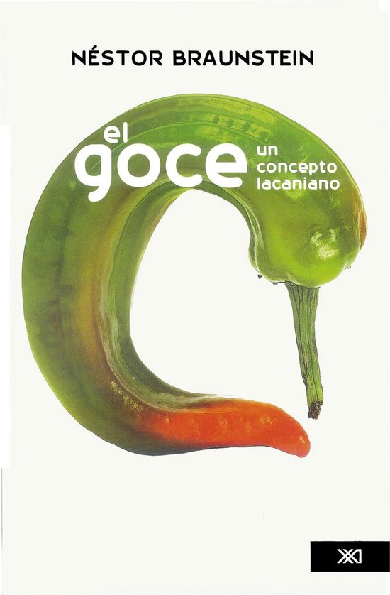 Psicología y psicoanálisis - El Goce - cover