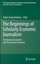 The Beginnings of Scholarly Economic Journalism