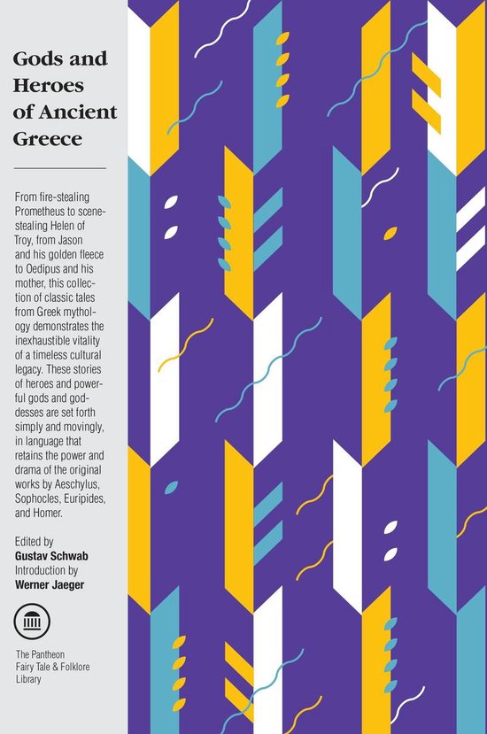 The Pantheon Fairy Tale and Folklore Library - Gods and Hero ... - cover