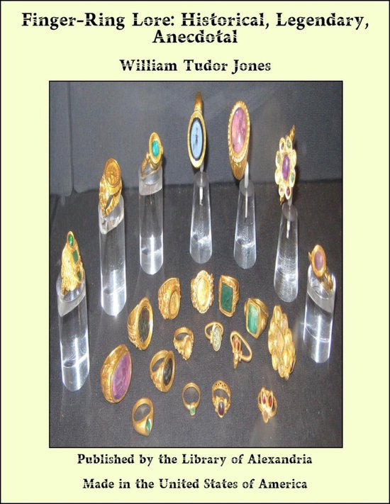 Finger-Ring Lore: Historical, Legendary, Anecdotal - cover