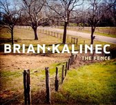 Brian Kalinec - The Fence (CD)