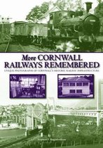 More Cornwall Railways Remembered