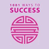 1001 Ways to Success