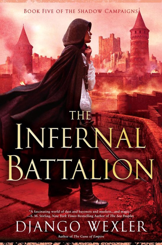 The Shadow Campaigns 5 - The Infernal Battalion