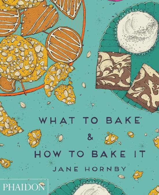 What To Bake & How To Bake It - cover