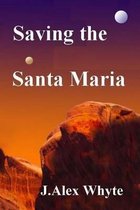 Saving the Santa Maria