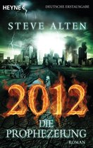 2012 3 - 2012 - Die Prophezeiung
