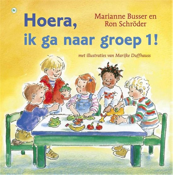 Hoera - Hoera, ik ga naar groep 1! - cover