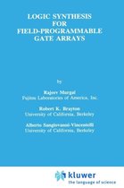 Logic Synthesis for Field-Programmable Gate Arrays