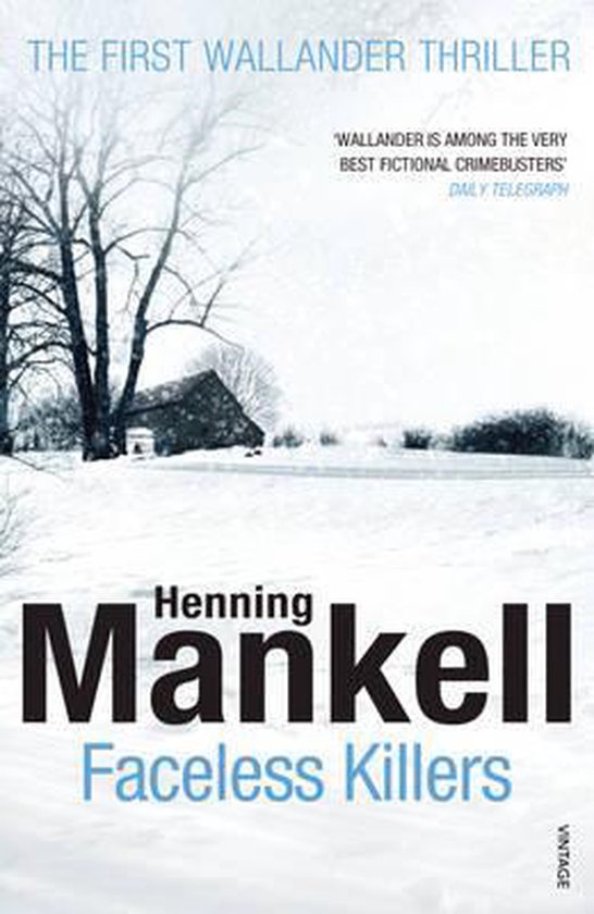 henning mankell faceless killers henning mankell faceless killers