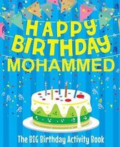 Happy Birthday Mohammed - The Big Birthday Activity Book