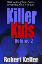 Killer Kids Volume 2