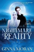 Destined for Dreams- Nightmare Reality