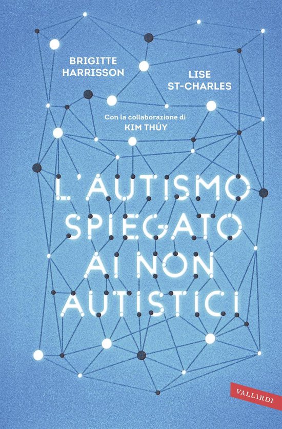 L'autismo spiegato ai non autistici - cover