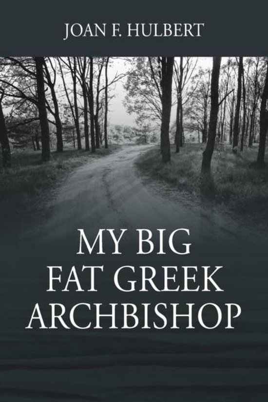 My Big Fat Greek Archbishop - cover