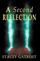 A Second Reflection