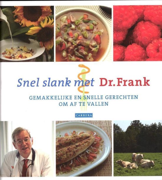 Cover van het boek 'Snel, gemakkelijk en gezond slank met Dr.Frank / Deel 3' van F. van Berkum