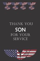 Thank You Son For Your Service