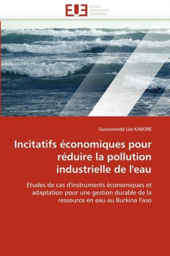 Incitatifs �conomiques Pour R�duire La Pollution Industrielle de l'Eau