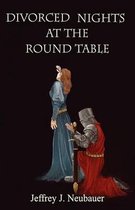 Divorced Nights at The Round Table