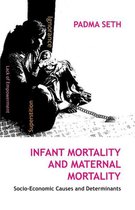 Infant Mortality And Maternal Mortality