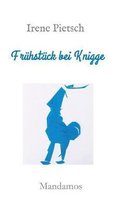 Fruhstuck bei Knigge