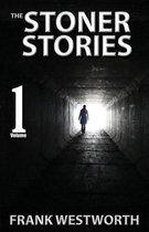 The Stoner Stories