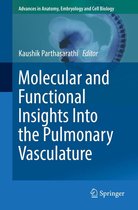 Advances in Anatomy, Embryology and Cell Biology 228 - Molecular and Functional Insights Into the Pulmonary Vasculature