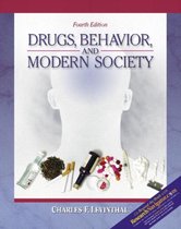 Drugs, Behavior, and Modern Society