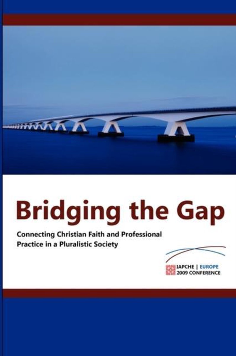 Bridging the Gap - Bram de Muynck, Johan Hegeman, Pieter Vos (editors)