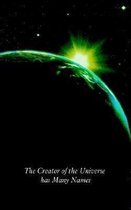 The Creator of the Universe Has Many Names
