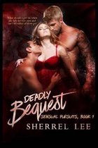 Deadly Bequest, Book 1