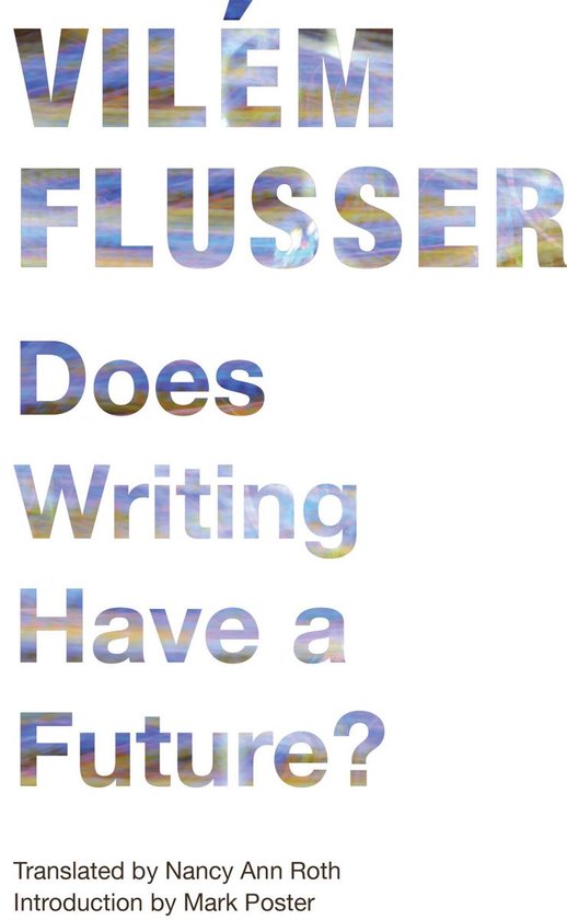 Electronic Mediations - Does Writing Have a Future? - cover