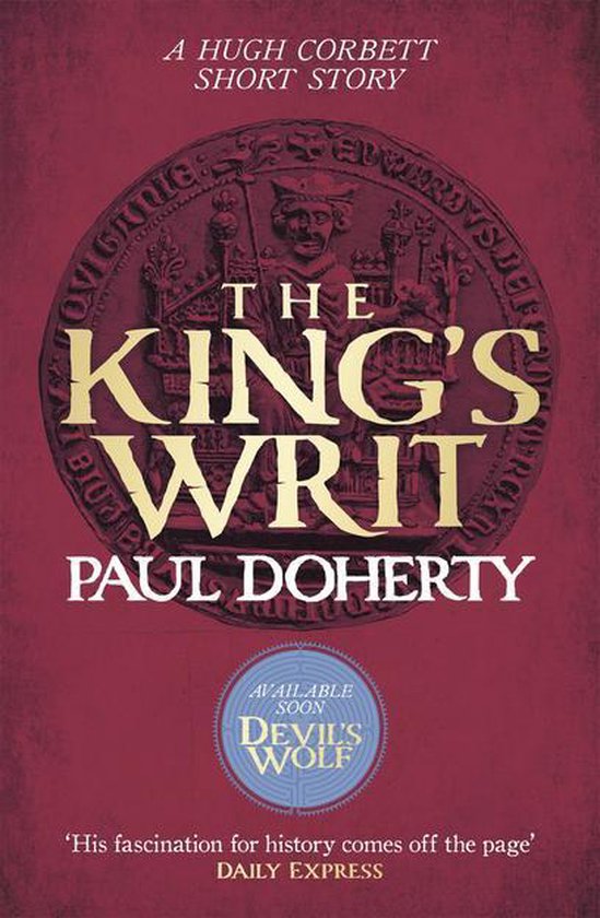The King's Writ (Hugh Corbett Novella) - cover