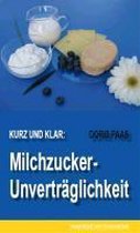 Kurz und klar: Milchzucker-Unverträglichkeit