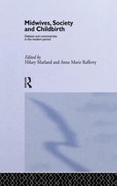Routledge Studies in the Social History of Medicine- Midwives, Society and Childbirth