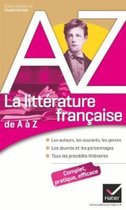 La litterature francaise de A a Z