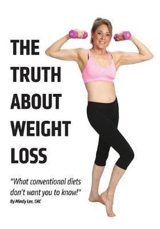 The Truth About Weight Loss - cover