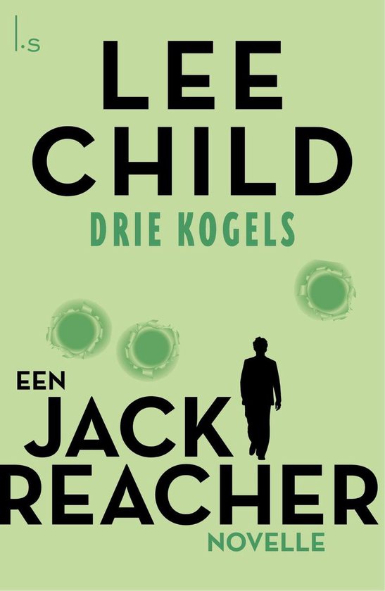 Jack Reacher - 3 kogels - cover