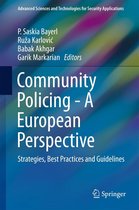Advanced Sciences and Technologies for Security Applications - Community Policing - A European Perspective