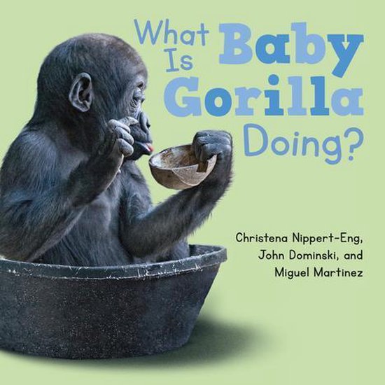 What Is Baby Gorilla Doing? - cover