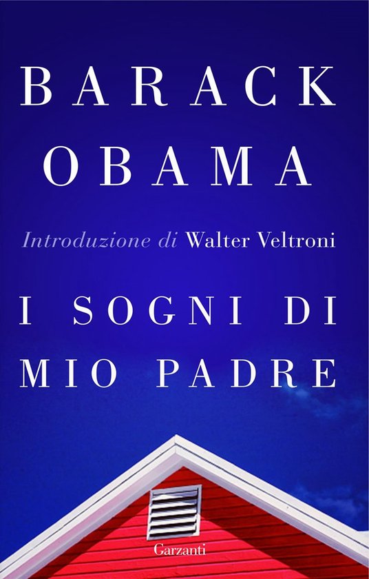 I sogni di mio padre (ebook), Barack Obama 9788811607960 Boeken bol