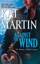Against the Wind (The Raines of Wind Canyon - Book 1)