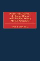 Psychosocial Aspects of Chronic Illness and Disability Among African Americans